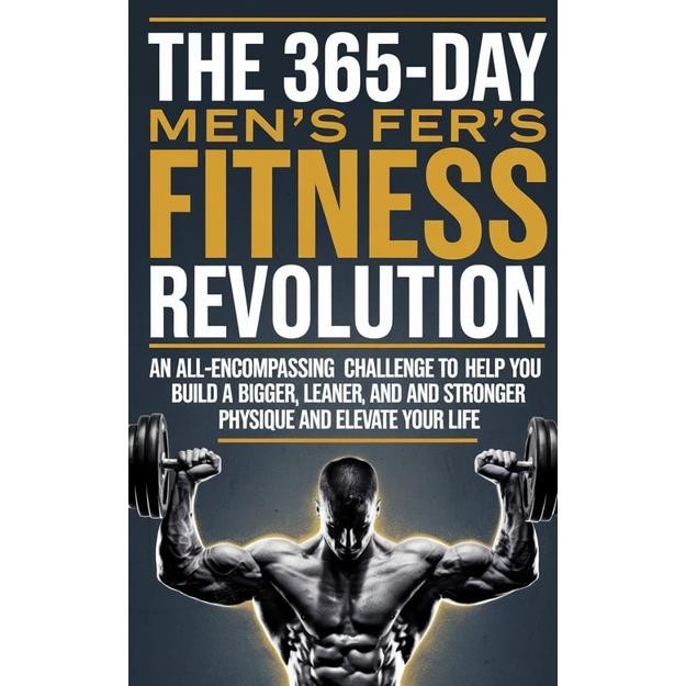 หนังสือ S การปฏิวัติฟิตเนสสําหรับผู้ชาย 365 วัน