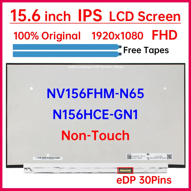 15.6 "แล็ปท็อปหน้าจอ LCD NV156FHM-N65 N156HCE-GN1 จอแสดงผล Matrix แผงเปลี่ยน 1920x1080 IPS 100% sRGB