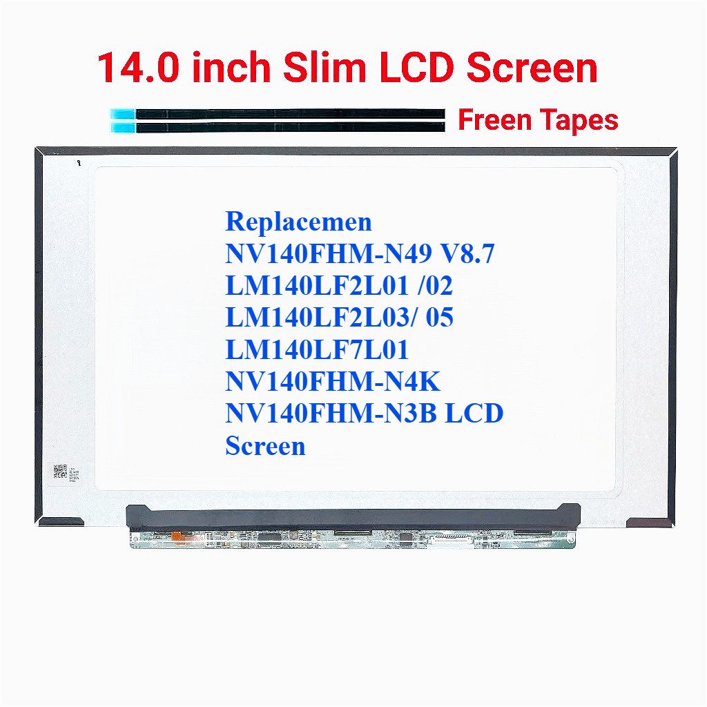 เปลี่ยนผู้ชาย NV140FHM-N49 V8.7 LM140LF2L01 /02 LM140LF2L03/ 05 LM140LF7L01 NV140FHM-N4K NV140FHM-N3