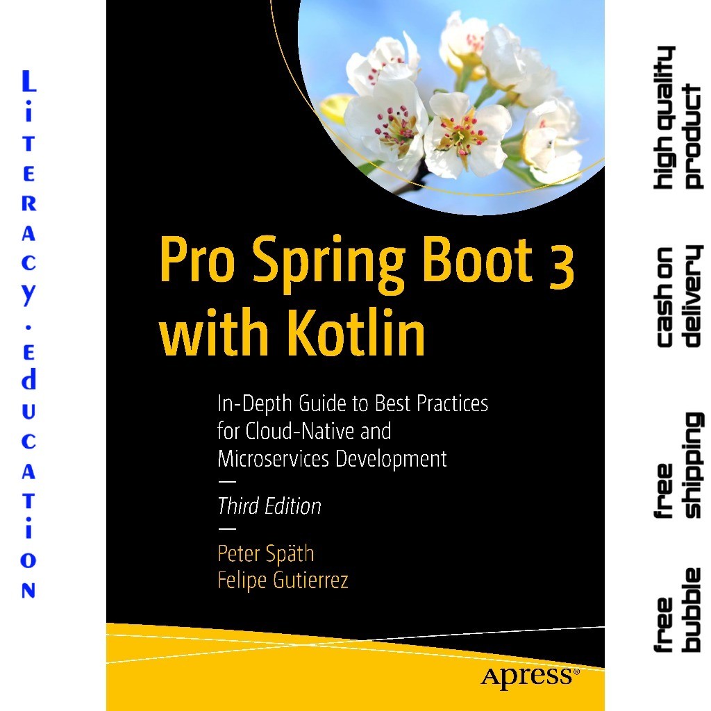 PRO SPRING BOOT 3 พร้อม KOTLIN: คู่มือการใช้งานเพื่อการปฏิบัติที่ดีที่สุดสําหรับการพัฒนาเมฆและไมโครบ
