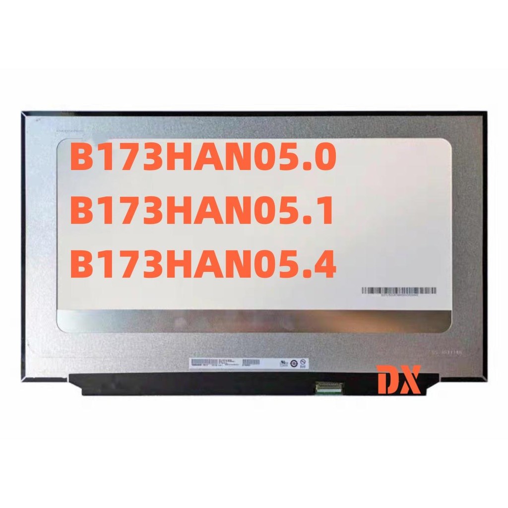 B173HAN05.0 B173HAN05.1 B173HAN05.4 240Hz 300Hz หน้าจอไฟฟ้า