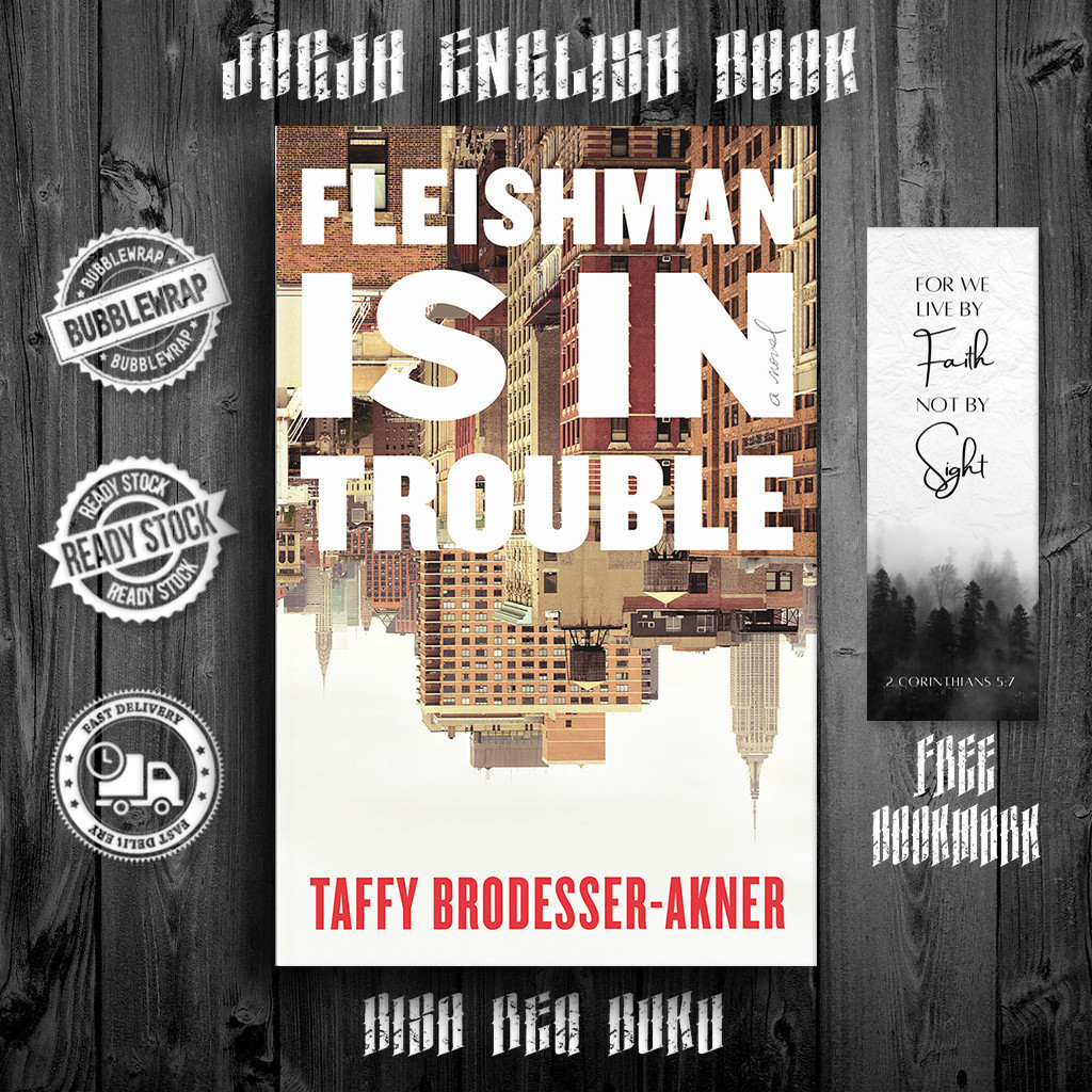 Fleishman มีปัญหาโดย Taffy Brodesser-Akner