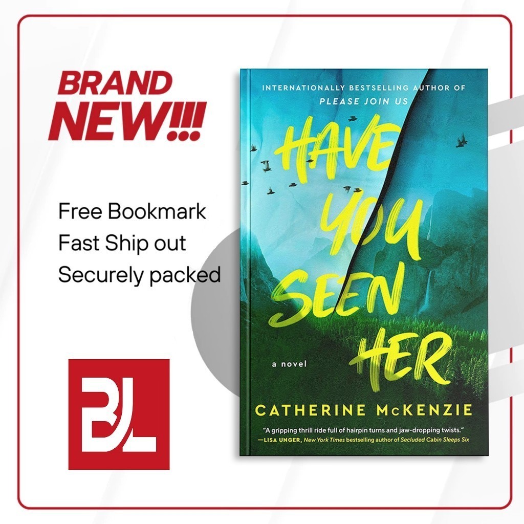Have You Seen Her by Catherine McKenzie