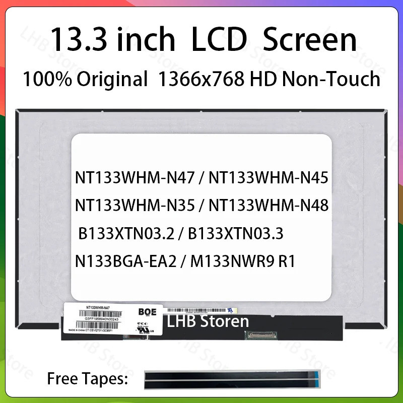 13.3 "หน้าจอ LCD แล็ปท็อป NT133WHM-N47 NT133WHM-N45 NT133WHM-N35 N48 B133XTN03.2 03.3 N133BGA-EA2 M1