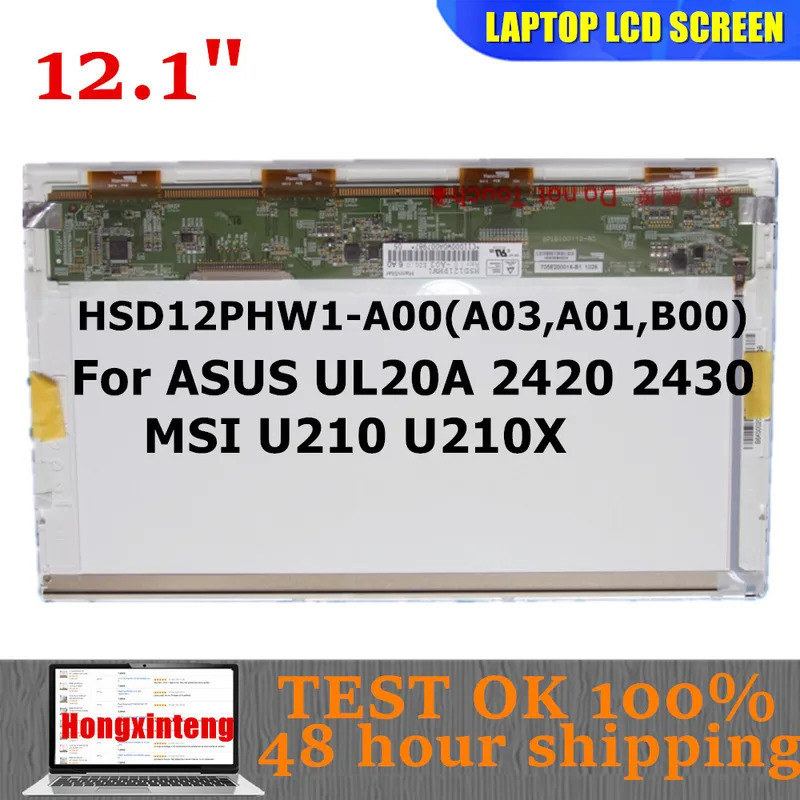 HSD121PHW1-A00 (A01,A03,B00) Original 12.5INCH 1366X768 30PINS สําหรับ ASUS UL20A 2420 2430 MSI U210