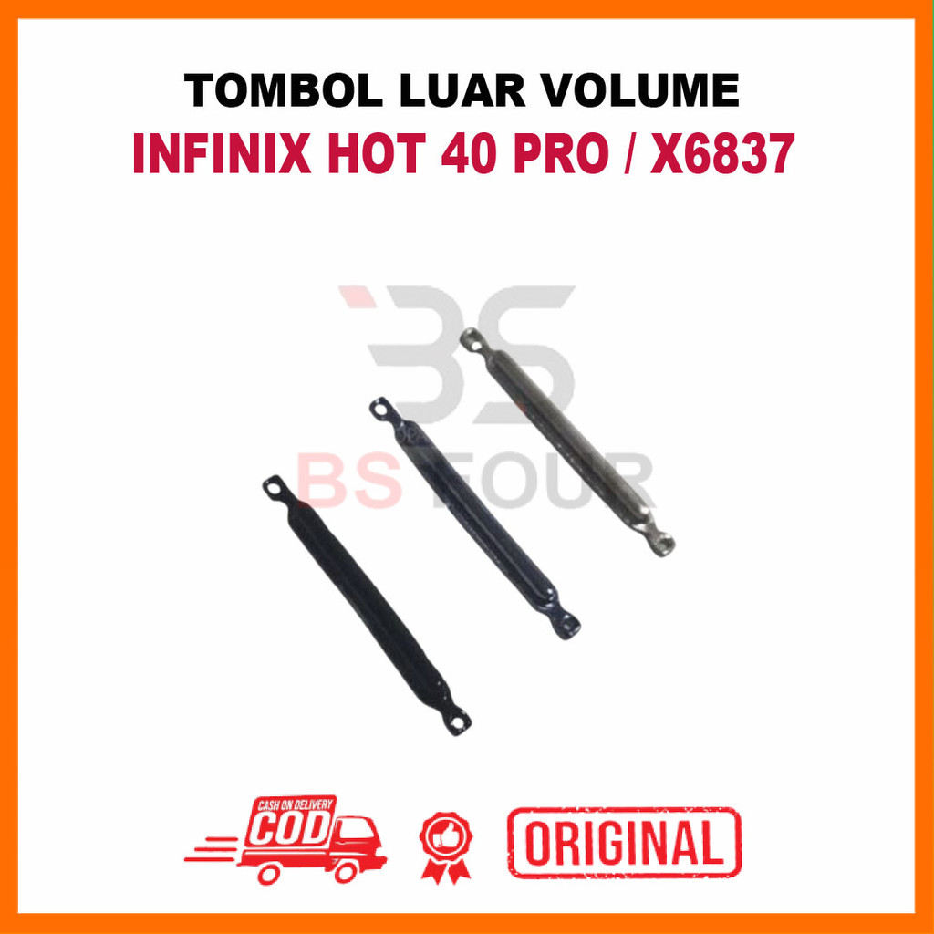 TOMBOL INFINIX HOT 40 PRO / X6837 ปุ่มปลดระดับเสียง