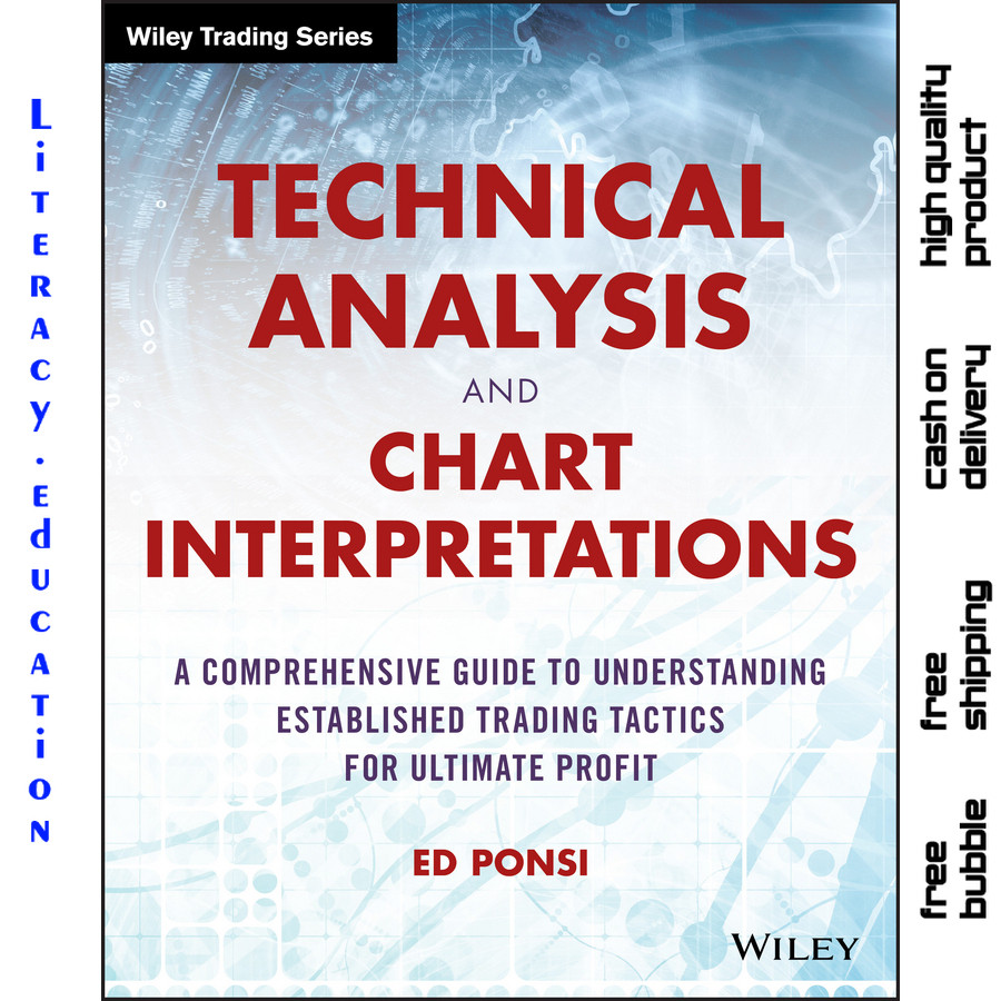 TECHNICAL ANALYSIS และ CHART INTERPRETATIONS ED PONSI
