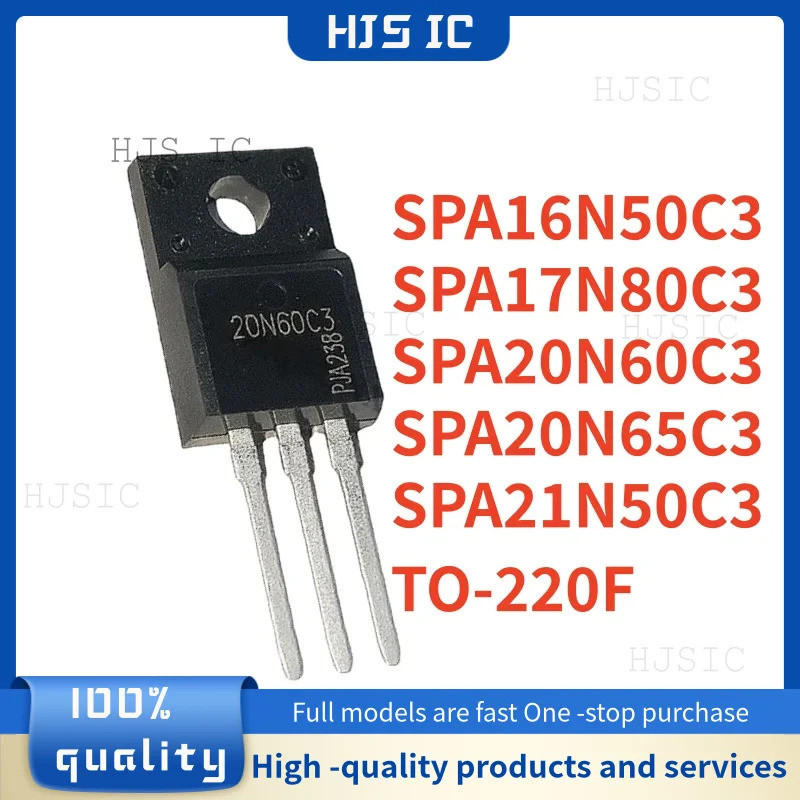 1-5PCS SPA17N80C3 17N80C3 SPA20N65C3 20N65C3 SPA21N50C3 21N50C3 SPA16N50C3 16N50C3 SPA20N60C3 20N60C