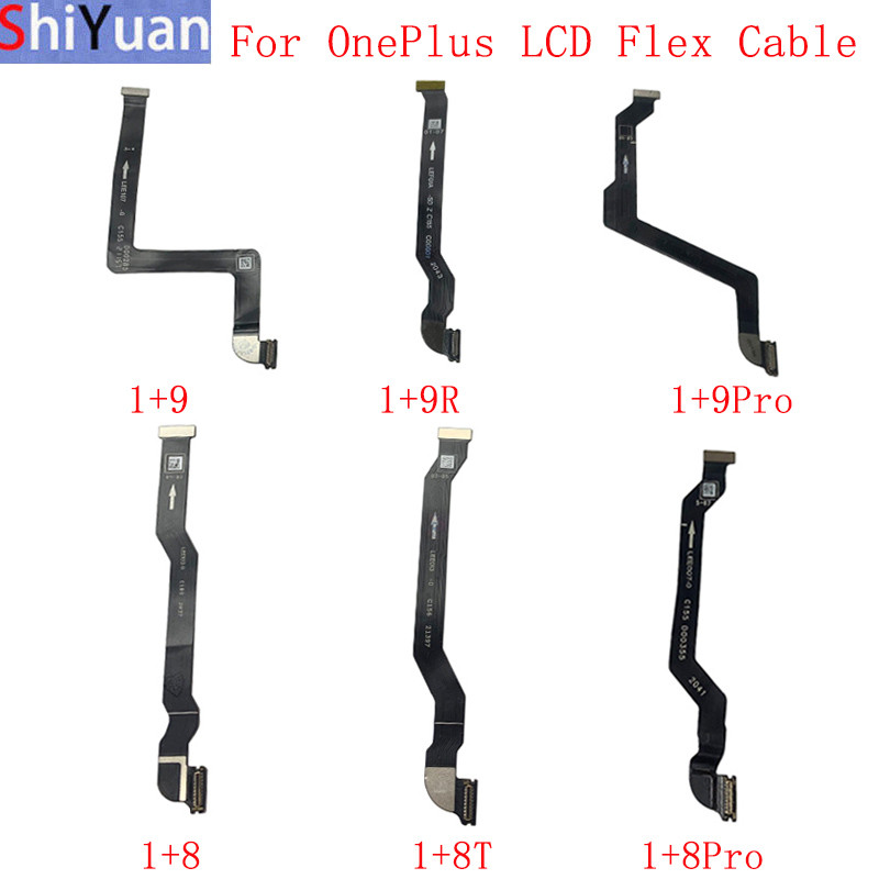 LCD เมนบอร์ดตัวเชื่อมต่อ Flex สําหรับ OnePlus 9 9R 9 Pro 8 8T 8 Pro 7 7T 7Pro LCD Flex Cable เปลี่ยน