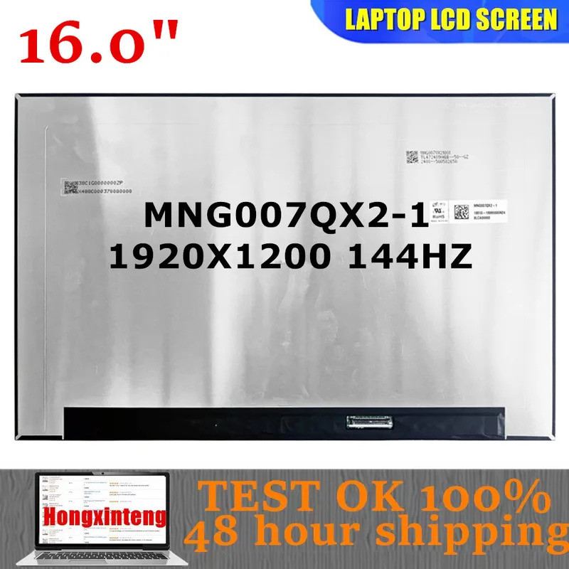 MNG007QX2-1 MNG007QX2 ใหม่ 144HZ 16.0 "WUXGA 1920X1200 EDP 40PINS สําหรับ ASUS TUF GAMING A16 FA607N