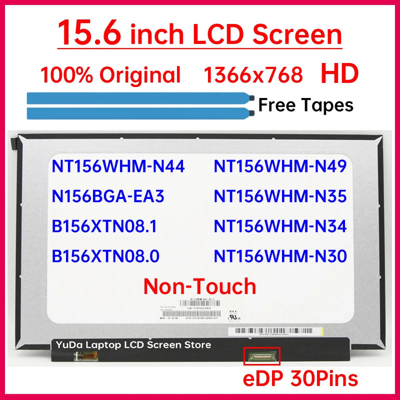 15.6 "หน้าจอ HD LCD NT156WHM-N44 N49 N35 N34 N30 N156BGA-EA3 B156XTN08.1 B156XTN08.0 จอแสดงผลแผงเมทร