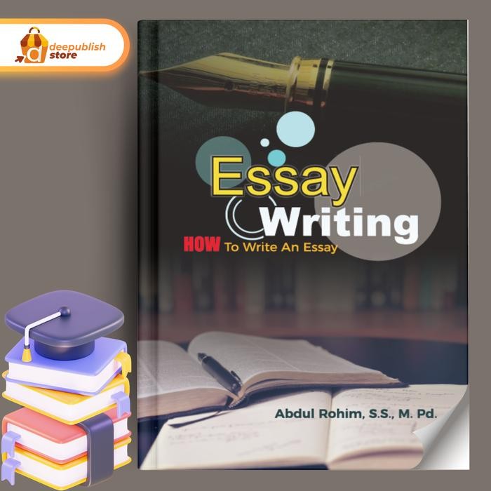 Essay Writing How To เขียนหนังสือ Essay