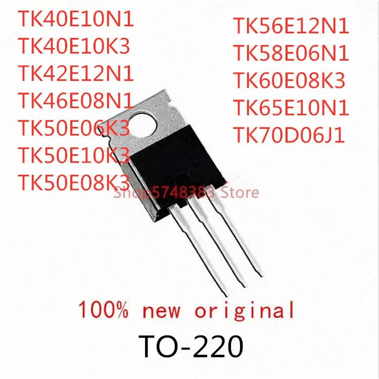 10PCS TK40E10N1 TK40E10K3 TK42E12N1 TK46E08N1 TK50E06K3 TK50E10K3 TK50E08K3 TK56E12N1s TK58TK3 TK50E