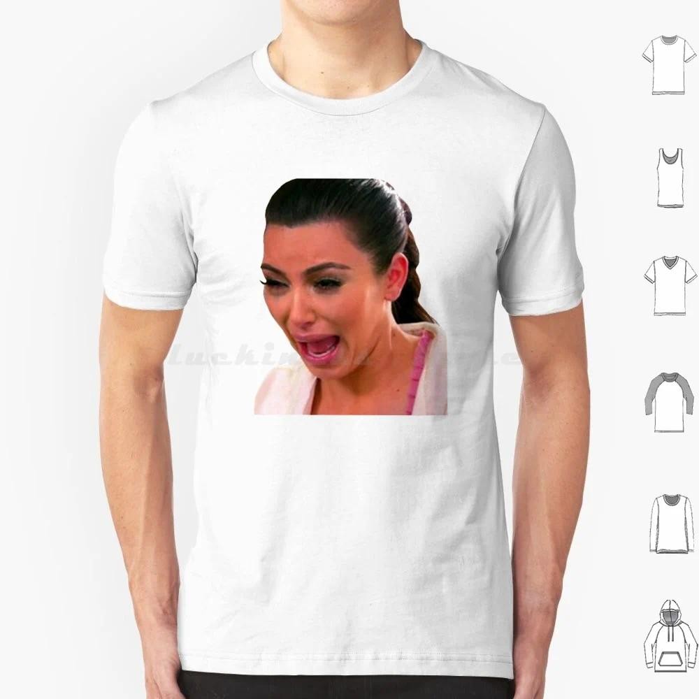 Ugly Crying Kim Meme T Shirt 6xl Cotton Cool Tee Meme Vine Ugly Crying Kim Ugly Crying Ugly Crying K