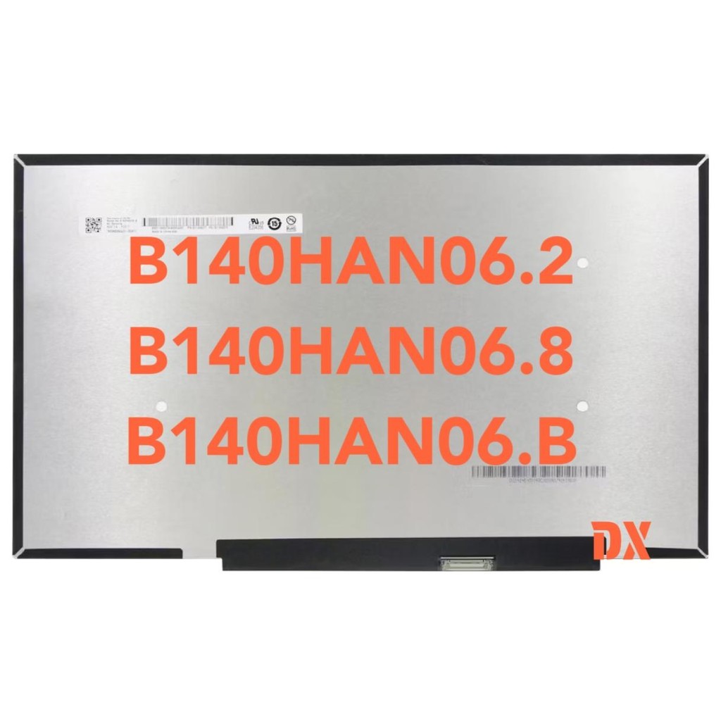 B140HAN06.8 NV140FHM-N66 N140HCG-EQ1 DC Dimming 100% สี Domain หน้าจอ LCD