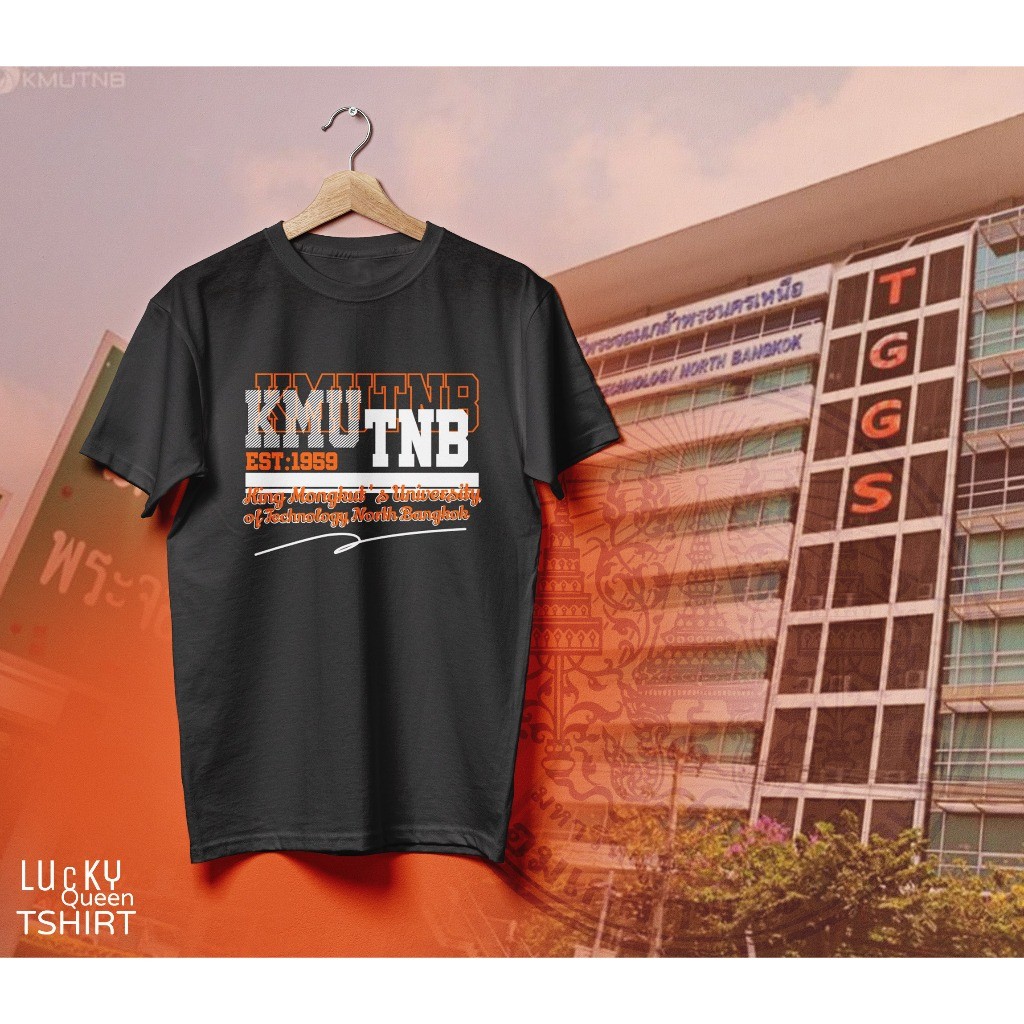 😺 เสื้อยืด KMUTNB ชุด 4 มหาวิทยาลัยเทคโนโลยีพระจอมเกล้าพระนครเหนือ มี 3 สี สีขาว สีส้ม สีดำ ใส่สวยๆเ