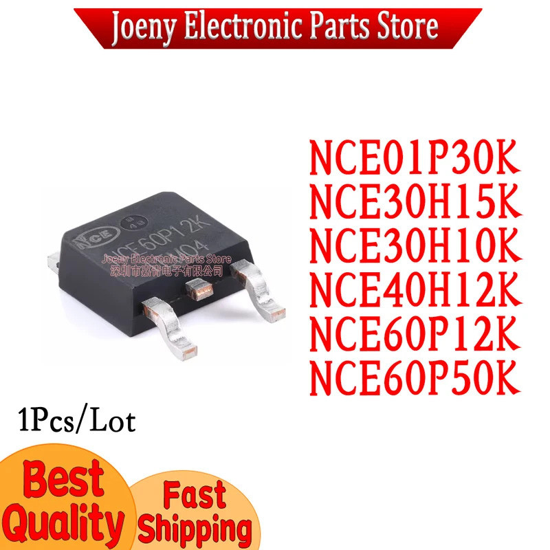 5PCS NCE01P30K NCE30H15K NCE30H10K NCE40H12K NCE60P12K NCE60P50K TO-252 Field Effect ทรานซิสเตอร์