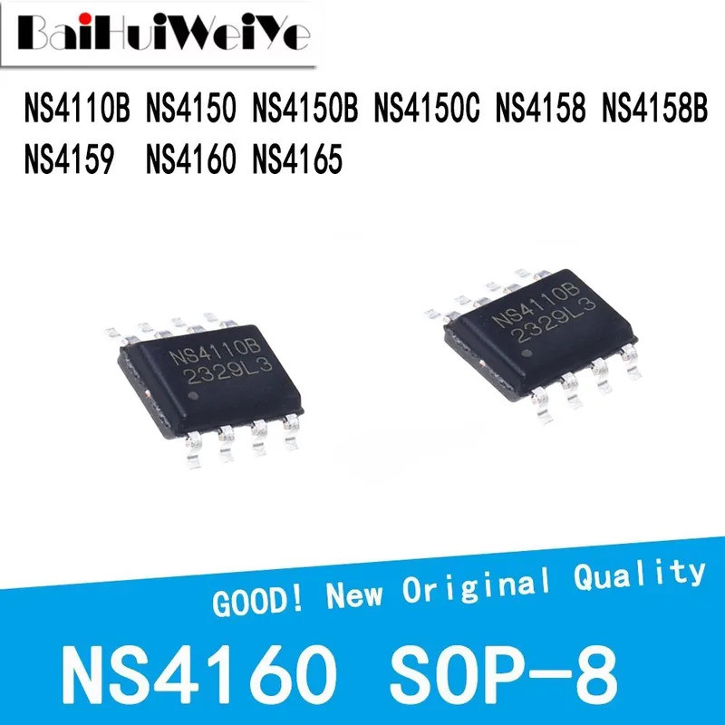 5PCS NS4160 NS4110B NS4150 NS4150B NS4150C NS4158 NS4158B NS4159 NS4165 SOP-8 SMD ใหม่ชิปเซ็ตที่ดี