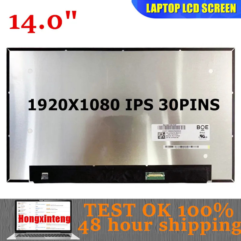 NV140FHM-N4F NV140FHM-N4T N140HCA-E5C N140HCA-E5B 14.0INCH 1920*1080 30PINS 45%NTSC FDH จอแสดงผล IPS
