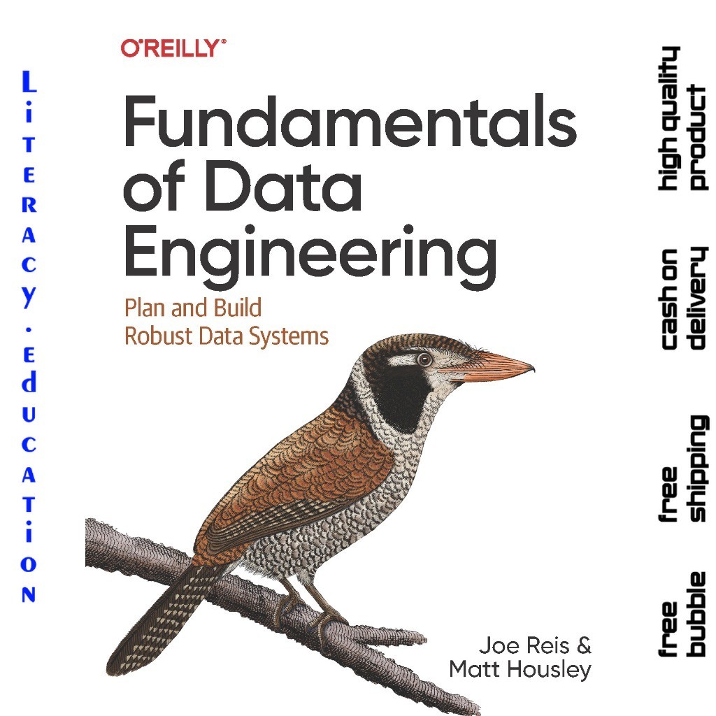FUNDAMENTALS OF DATA ENGINEERING JOE REIS - MATT HOUSLEY