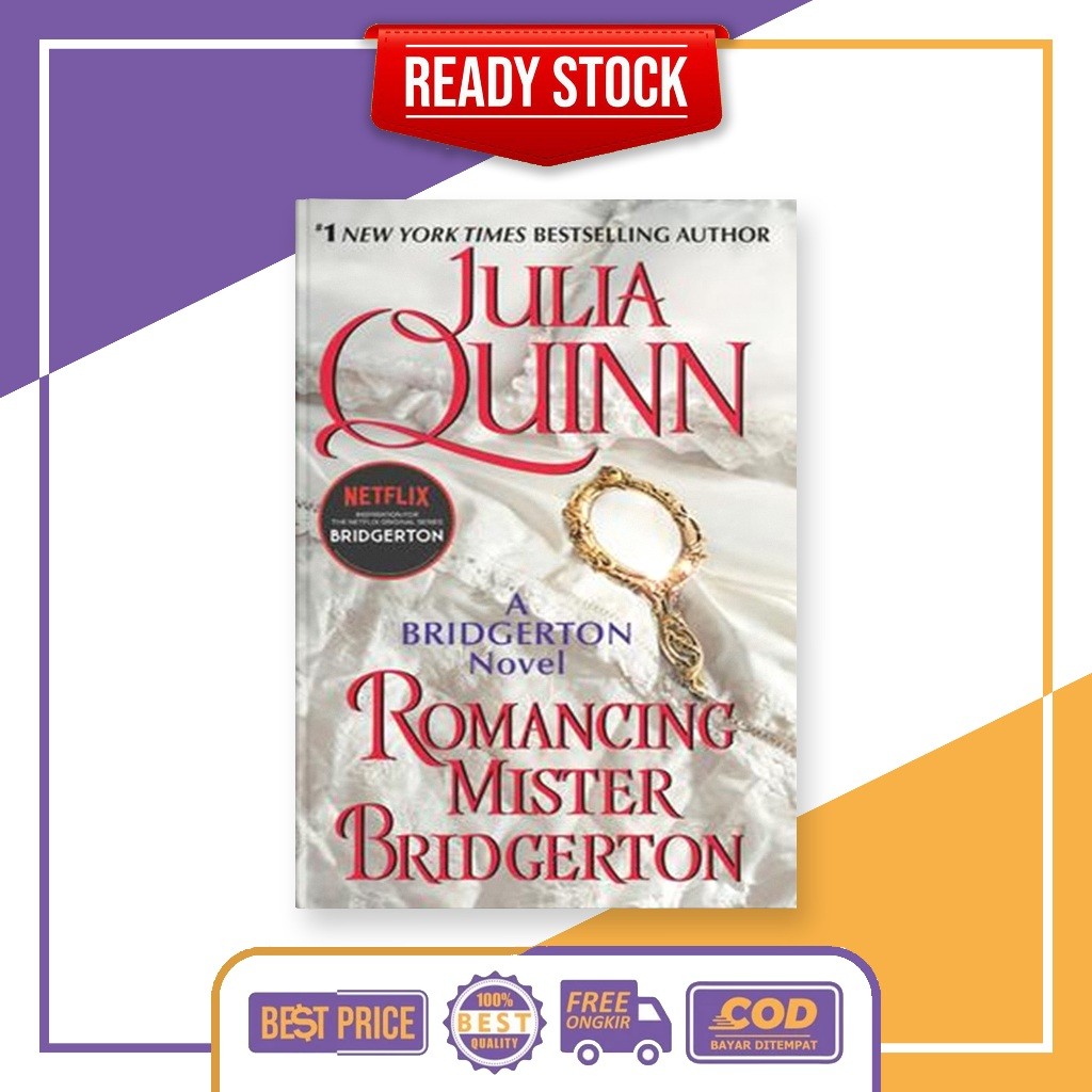 Romancing Mister Bridgerton โดย Julia Quinn