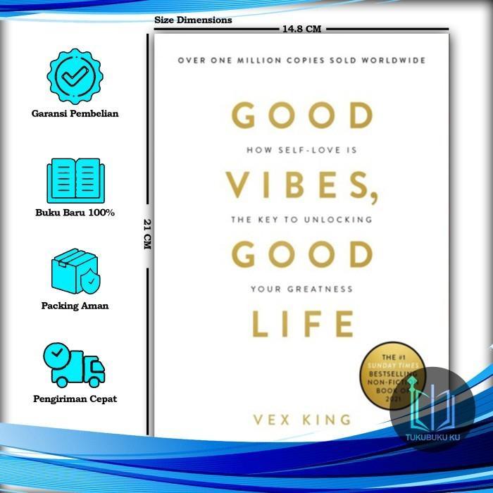 Good Vibes, Good Life - Vex King (ภาษาอังกฤษ)