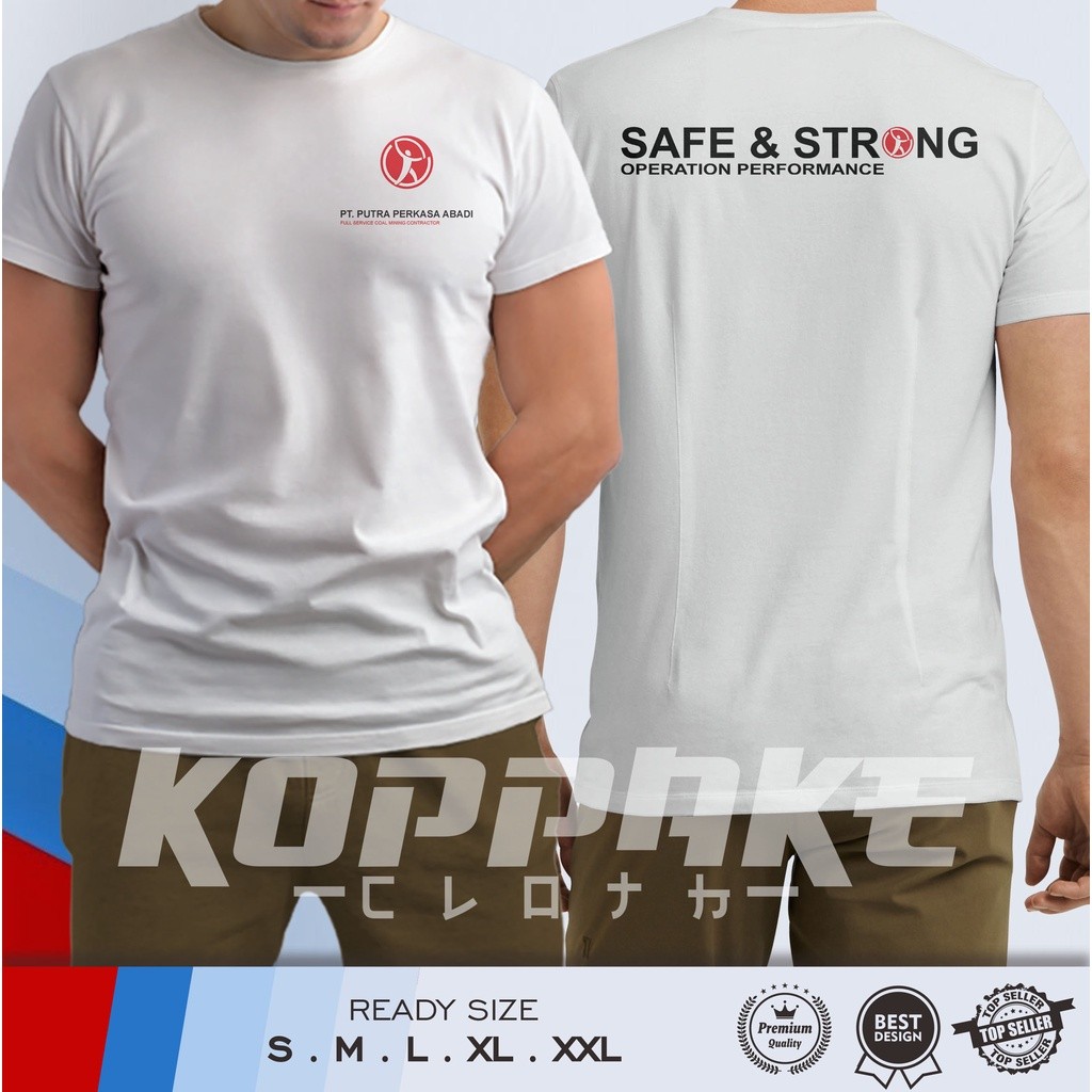 เสื้อยืดผู้ชาย 30s PT Putra Perkasa Abadi Safe & Strong ถ่านหิน Mining Company เสื้อผ้าฝ้าย S