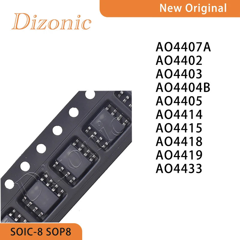 5PCS AO4407A AO4402 AO4403 AO4404B AO4405 AO4414 AO4415 AO4418 AO4419 AO4433 TO-252 Field Effect ทรา