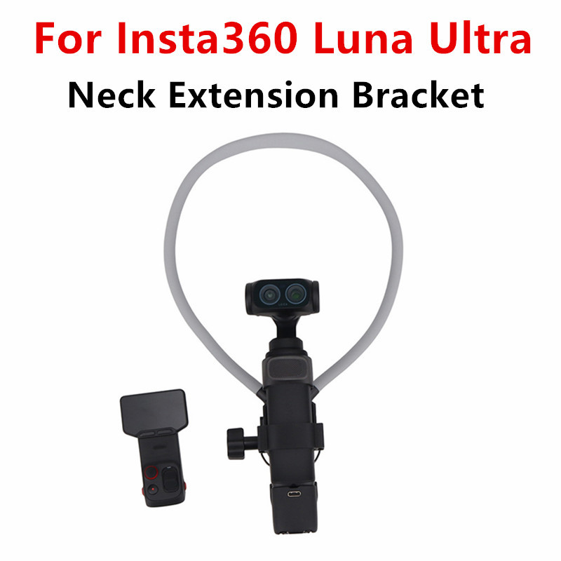 คอ Extension Bracket สําหรับ Insta360 Luna Pro/Luna Ultra คอสําหรับ Luna Ultra PTZ กล้อง First View 