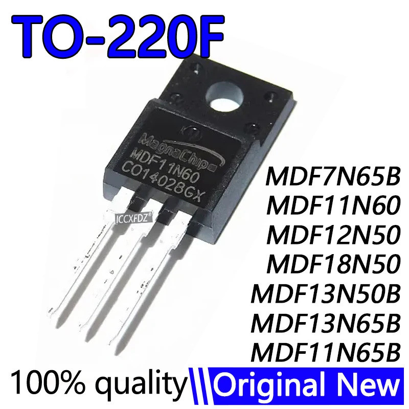 ชิป 1-5 ชิ้น/ล็อต MDF7N65B TO-220F MDF11N60 MDF11N65B MDF12N50 MDF13N50B MDF13N65 11N60 11N65 12N50 