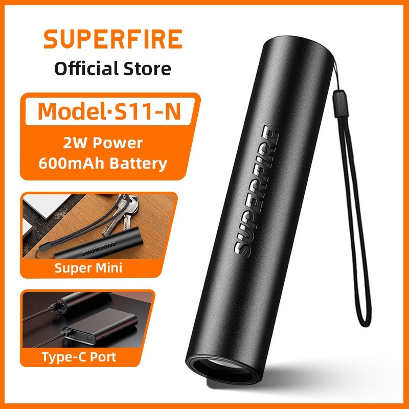 SUPERFIRE S11-N ไฟฉาย LED 2W กะทัดรัด ขนาดเล็ก น้ำหนักเบา (35 กรัม) Type-C ชาร์จ ระยะใช้งาน 2 ชั่วโมง ไฟฉายออฟฟิศ ค่ายเที่ยว เที่ยวป่า เซ