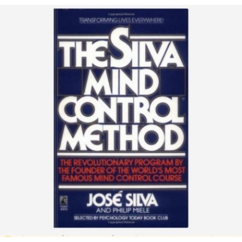 หนังสือวิธีควบคุมความคิด Silva - Jose Silva