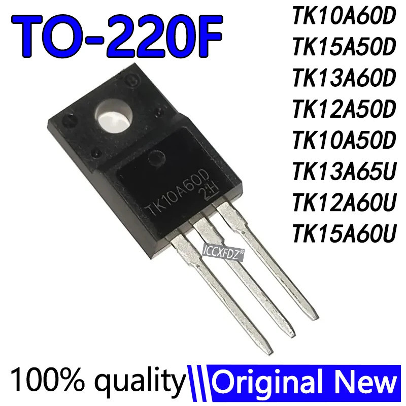 5PCS K10A60D TK13A65U TK10A60D TK15A50D K15A50D TK13A60D K13A60D TK12A50D TK10A50D TK50D TK10A65A60U