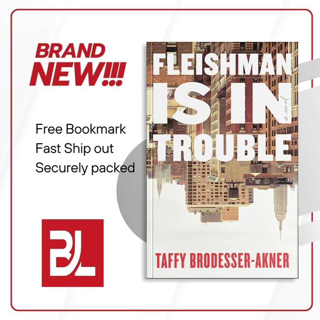 Fleishman มีปัญหาโดย Taffy Brodesser-Akner