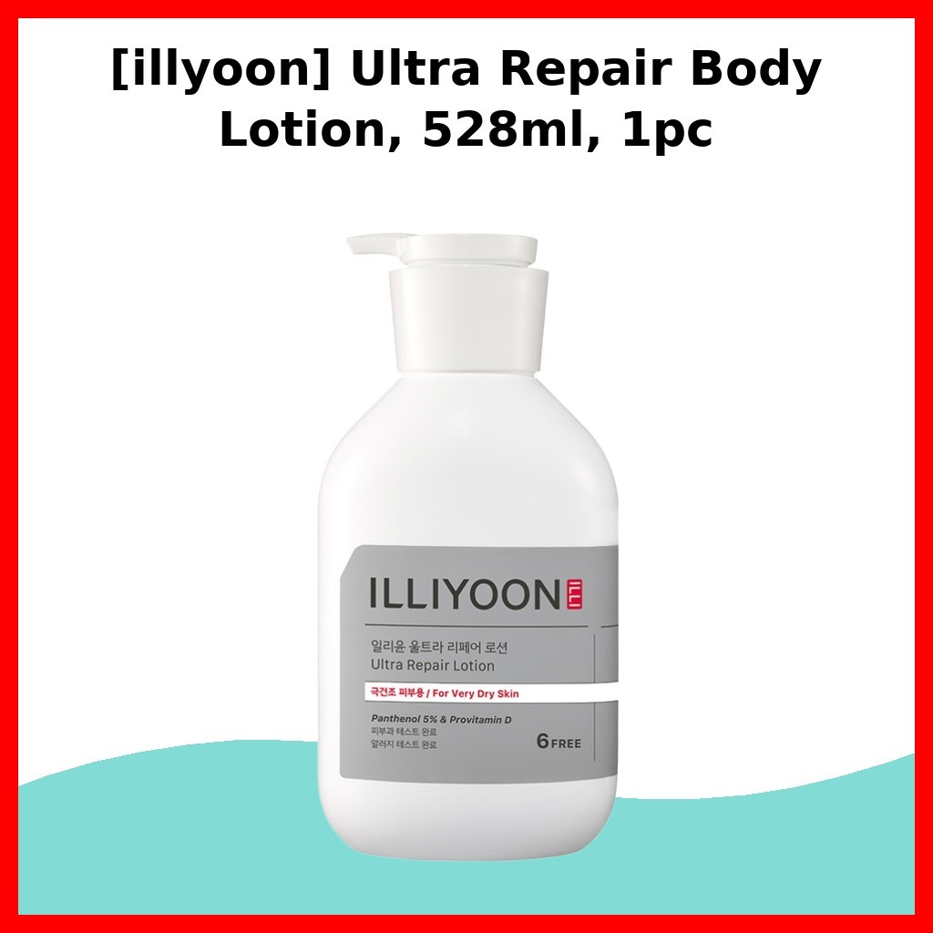 [illyoon] Ultra Repair Body Lotion, 528ml, 1pc / Korean Body Lotion / Deep Moisture / ของแท้ 100% โด