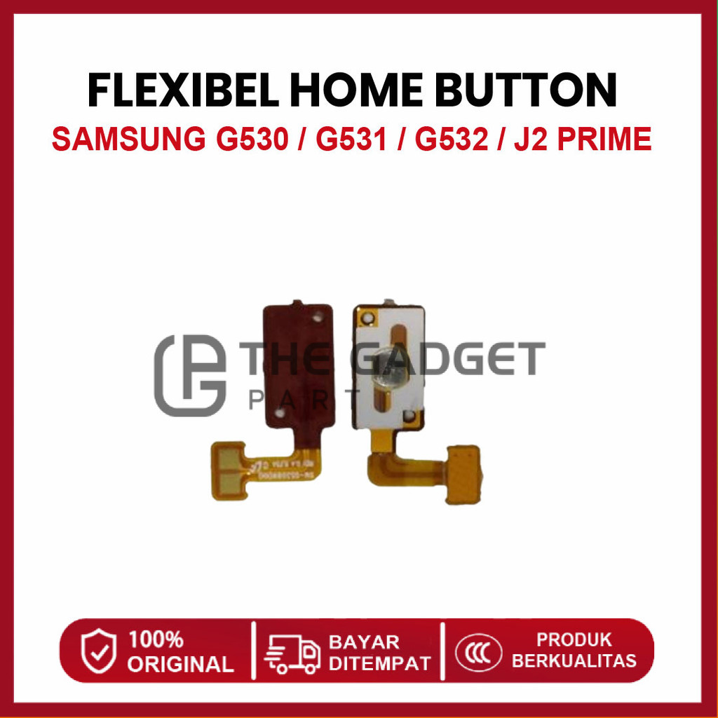 FLEXIBLE SMSUNG G530 / G531 / G532 / J2 PRIME + ปุ่มบ้าน