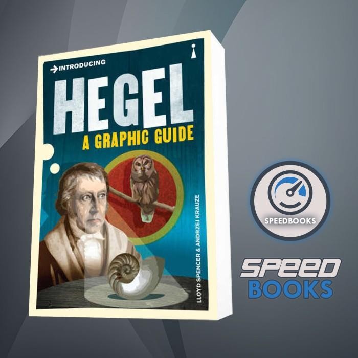 หนังสือแนะนํา Hegel: A Graphic Guide Lloyd Spencer
