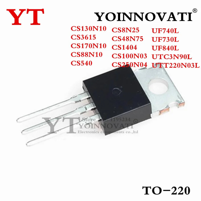 5PCS CS130N10 CS3615 CS170N10 CS88N10 CS540 CS8N25 CS48N75 CS1404 CS100N03 CS250N04 UF740L UF730L UF