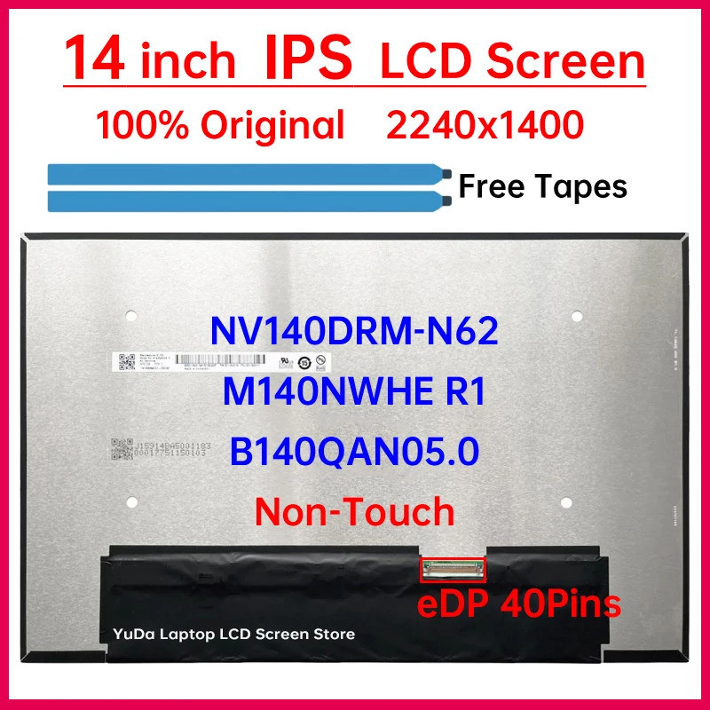 14 "หน้าจอ LCD แล็ปท็อป NV140DRM-N62 B140QAN05.0 M140NWHE R1 สําหรับ Lenovo ThinkPad T14 T14s P14s G