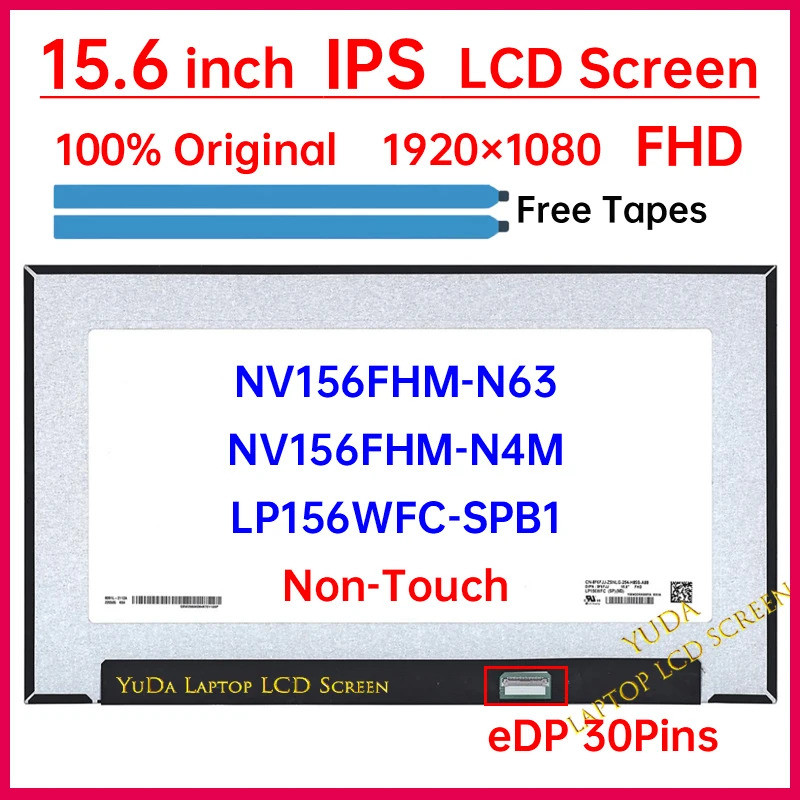 15.6 นิ้วแล็ปท็อปหน้าจอ LCD LP156WFC-SPB1 NV156FHM-N4M NV156FHM-N63 จอแสดงผล Matrix แผงเปลี่ยน 1920x