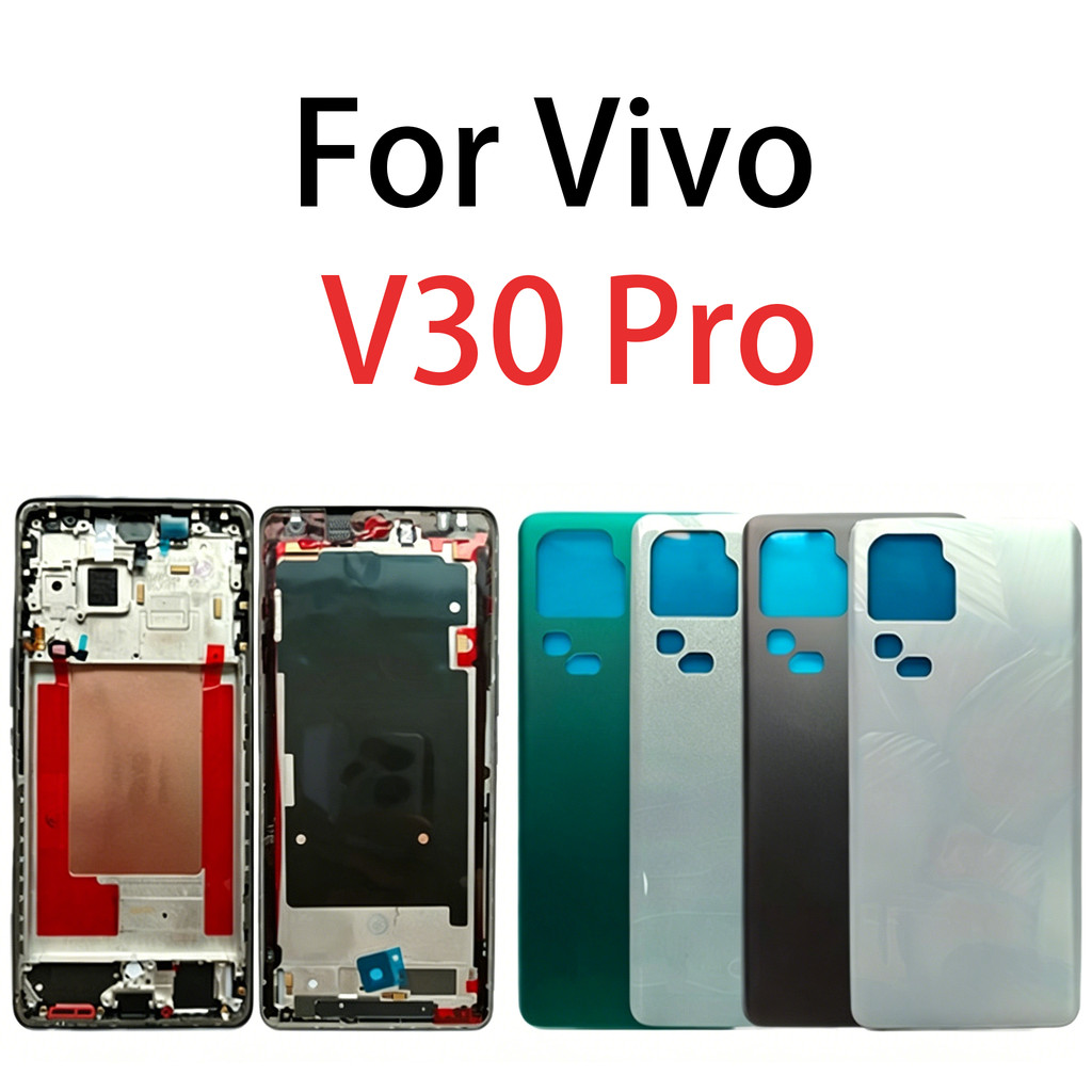 สําหรับ VIVO V30 Pro V2319 LCD กรอบด้านหน้า Bezel ฝาหลังแบตเตอรี่ + กรอบกลาง + ชิ้นส่วนกรอบกล้องด้านหลังกรณีที่อยู่อาศัยศูนย์แชสซีฝาครอบ