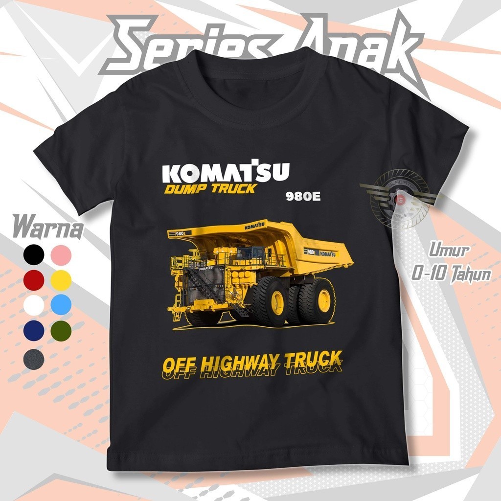 KOMATSU 980E DUMP TRUCK KIDS เสื้อยืด AGES 0-10 ปี | ดิสโทร เสื้อผ้าเด็กท็อปส์สําหรับเด็กชายและเด็กห