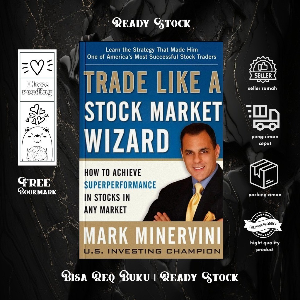 Trade Like a Stock Market Wizard โดย Mark Minervini
