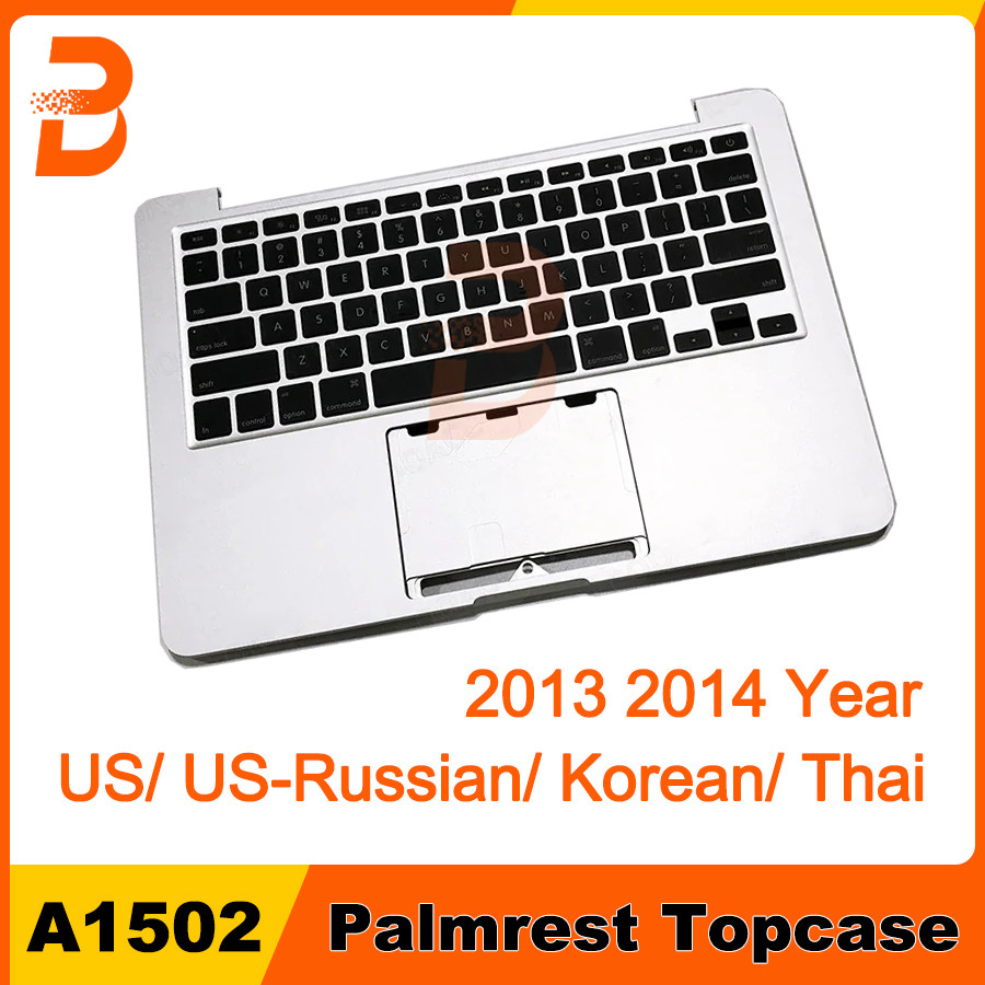 ใหม่ Palmrest Top Case พร้อมคีย์บอร์ดและแบ็คไลท์ US ไทยเกาหลีรัสเซียสําหรับ Macbook Pro Retina 13 "A