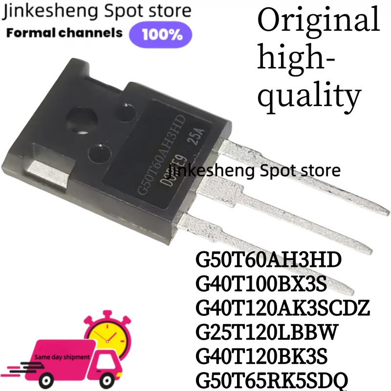 1-5PCS G50T60AH3HD G40T100BX3S G40T120AK3SCDZ CRG25T120LBBW G40T120BK3S G50T65RK5SDQ TO-247 Field Ef