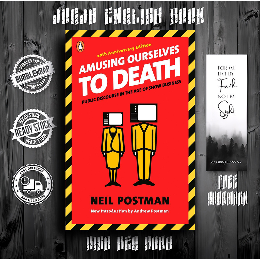 ชื่นชมของร้านเราตาย โดย Neil Postman