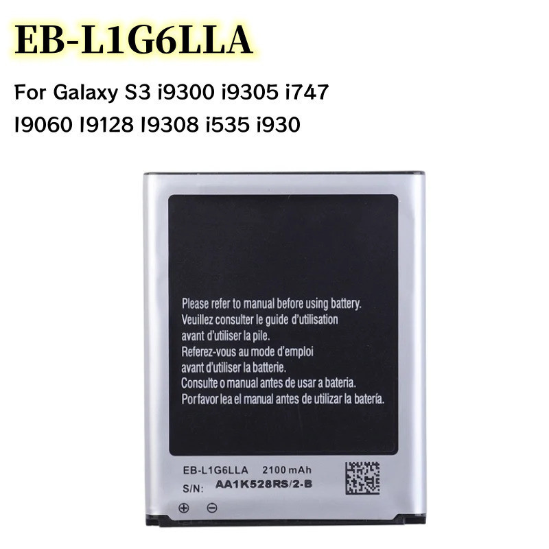 EB-L1G6LLA EB-L1G6LLU/LLK/LLZ 2100mAh แบตเตอรี่สําหรับ Galaxy S3 i9300 i9305 i747 I9060 I9128 I9308 