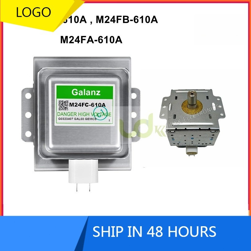 Galanz ไมโครเวฟแมกนีตรอนส่วนหมายเลข M24FC-610A, M24FB-610A, M24FA-610A สินค้าใหม่ใหม่เอี่ยม