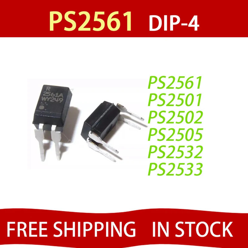 5PCS PS2561-1 PS2561 DIP-4 2561 DIP4 PS261A DIP PS2561L-1-V-F3 optocoupler เดิมแท้