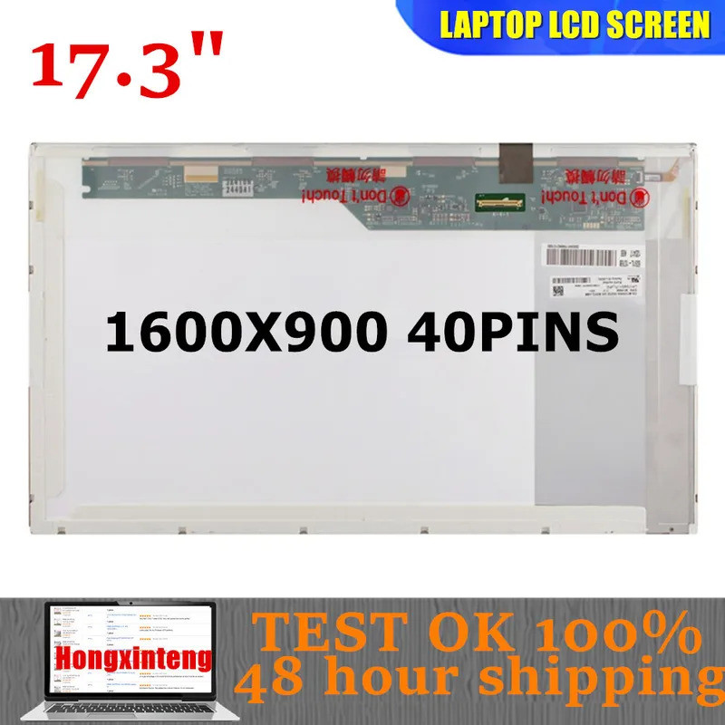 17.3" INCH HD+ 1600X900 LP173WD1-TLA1,A3,A4,C1,P1,p3,N1,N2 B173RW01 N173FGE L23 L21 L1712 L17P02 L17